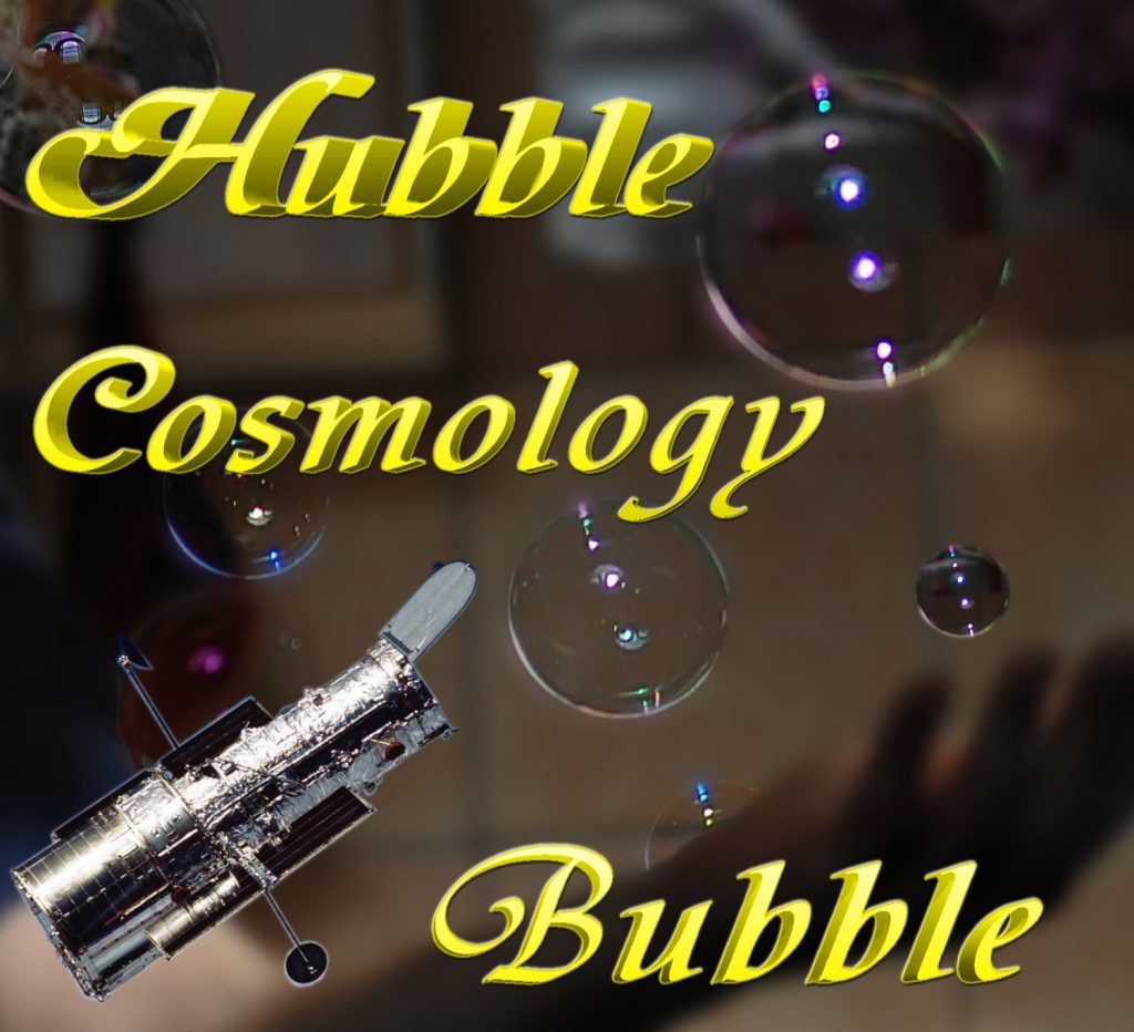 Hubble Cosmology Bubble