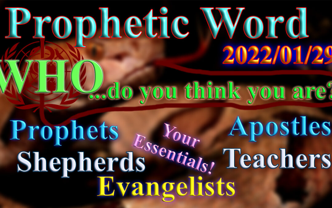 Word 2022-01-29 WHO ? And 5-fold ministry