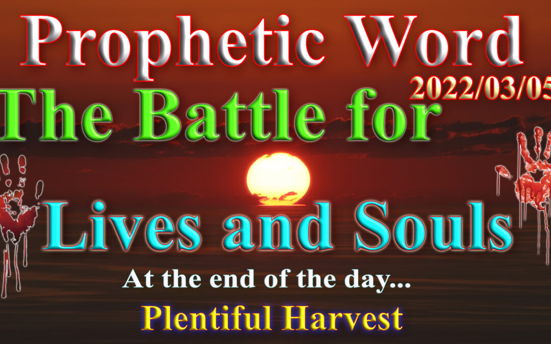 Word 2022-03-05 Battle for lives and souls