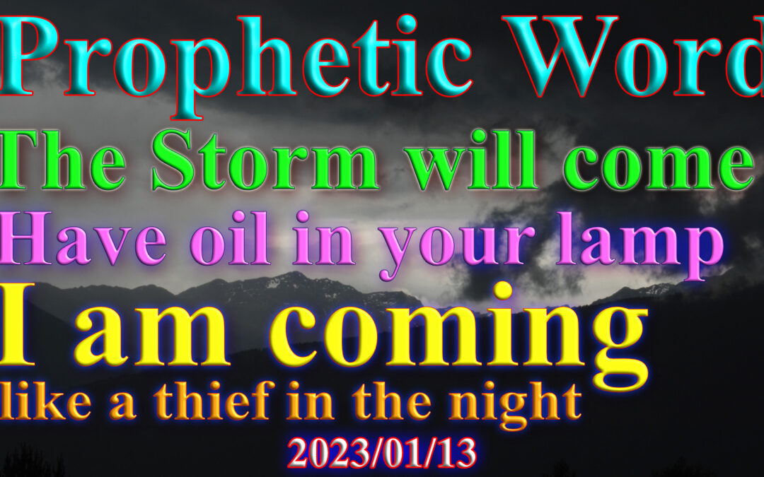 Word 2022-01-13 The storm will come
