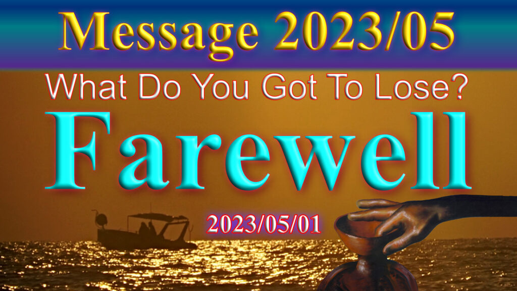 Message Farewell 2023-05