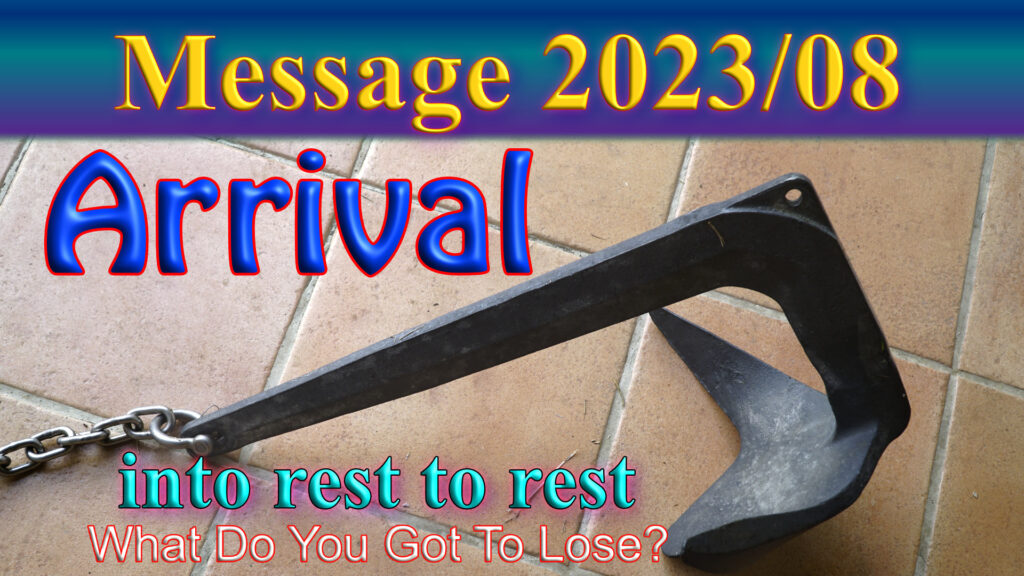 Message 2023-02 Arrival