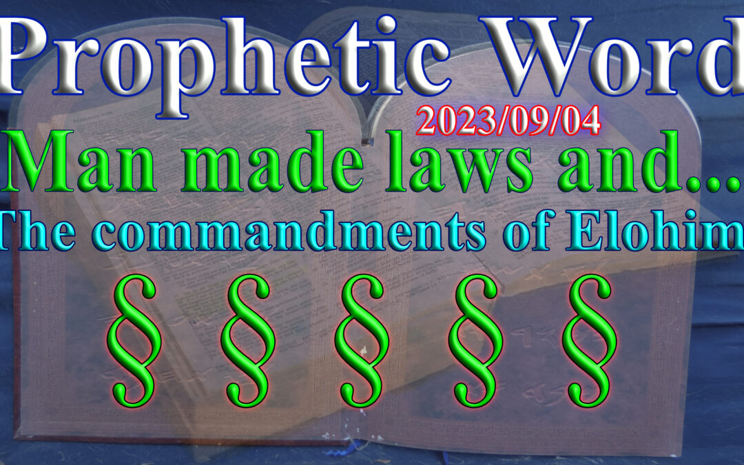 Word 2023-09-04 Man made laws and Gods commandments