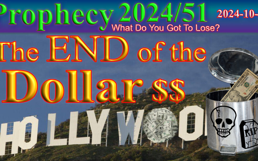 Word 2024/10/30 The end of the Dollar (and Euro)