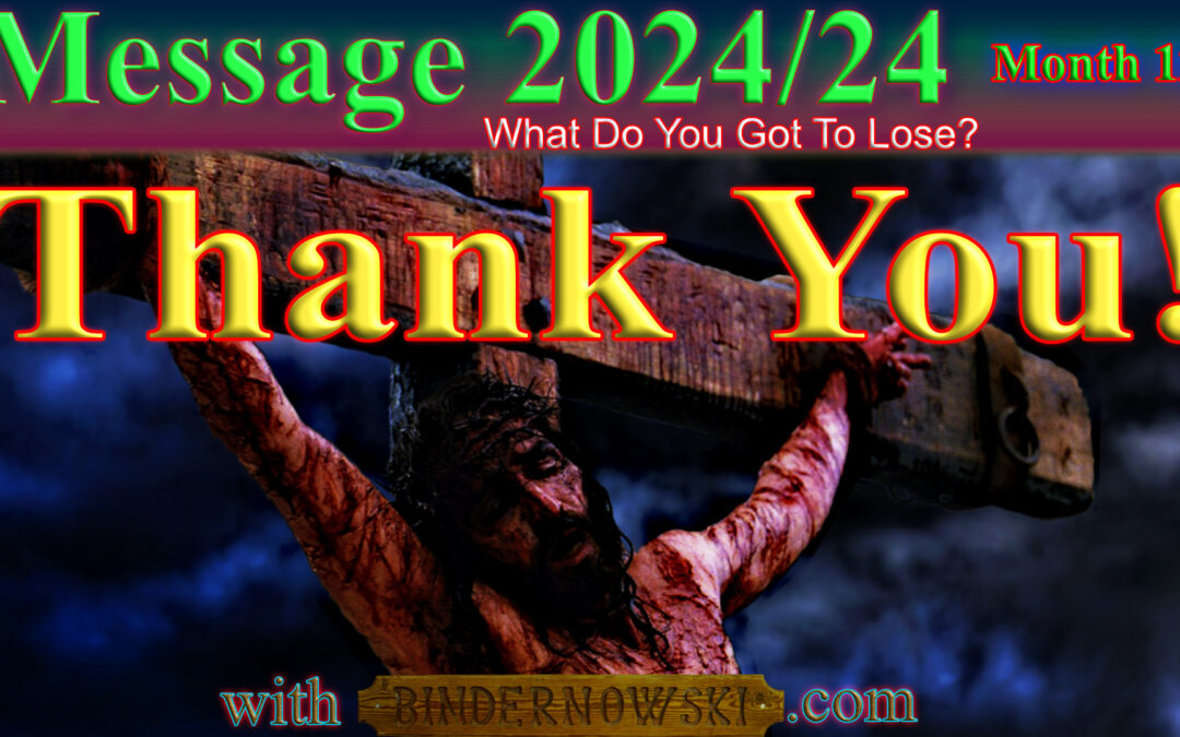 Message 2024/24 Thank You!