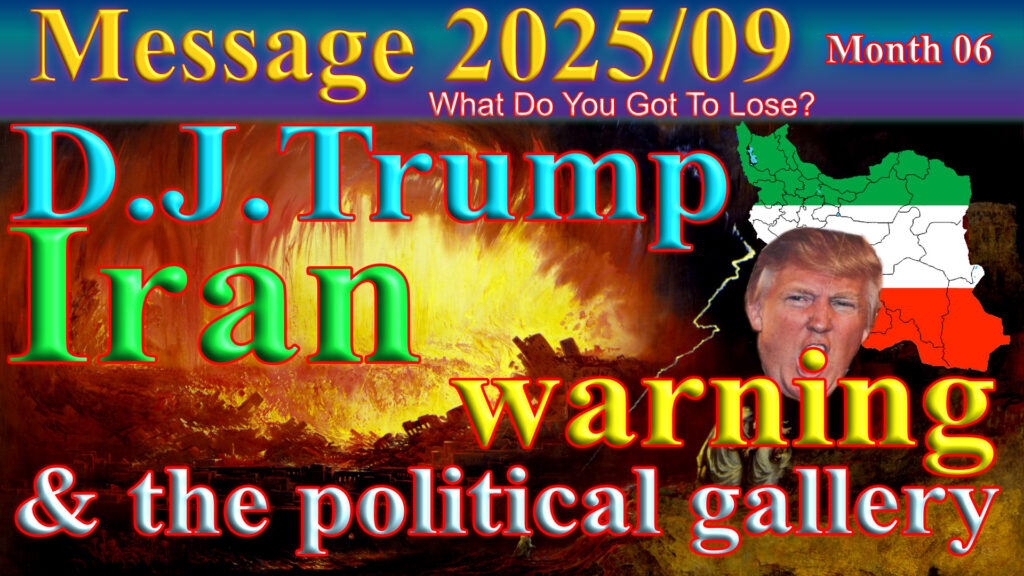 Message 2025-09 Trump warning of war and the gallery