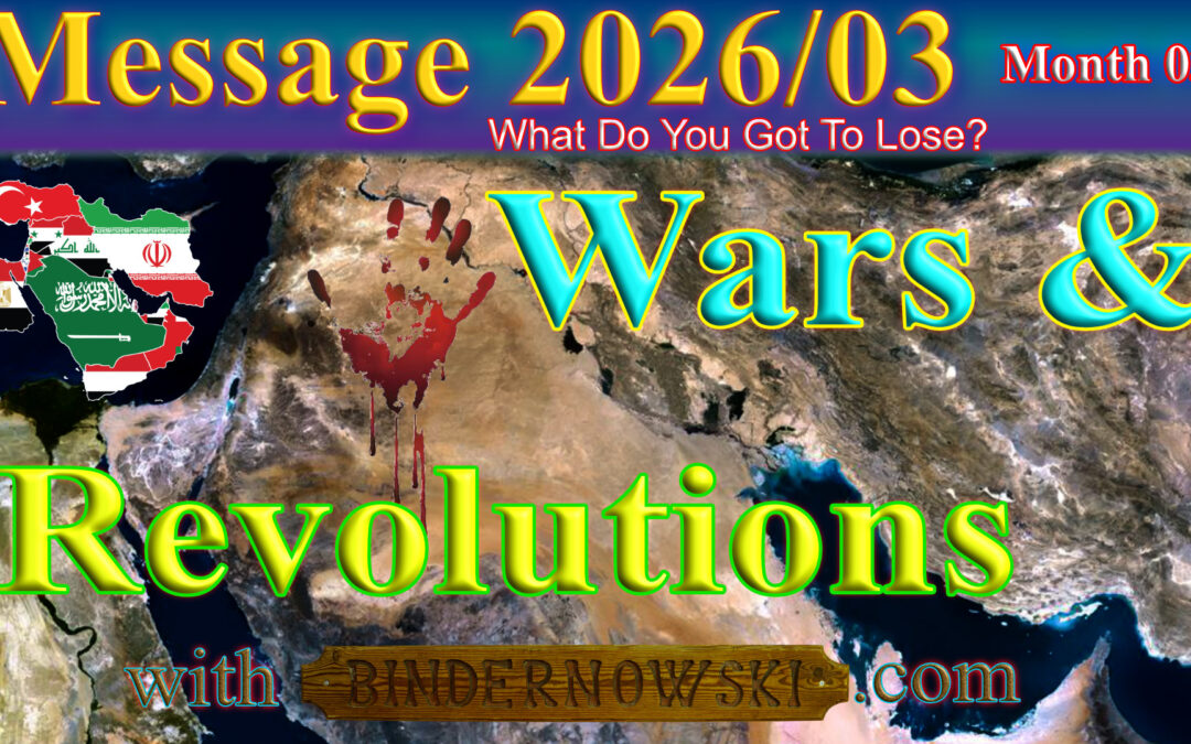 Message 2026/03 War, revolutions, and collapses