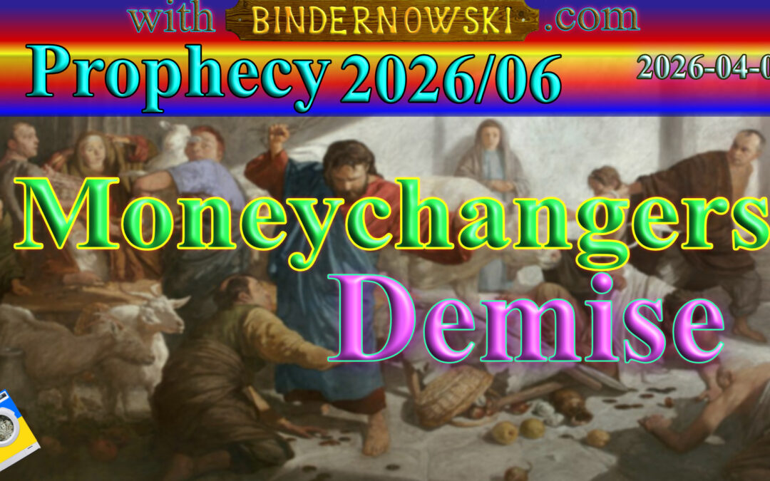 Word 2026/04/02 The moneychangers demise