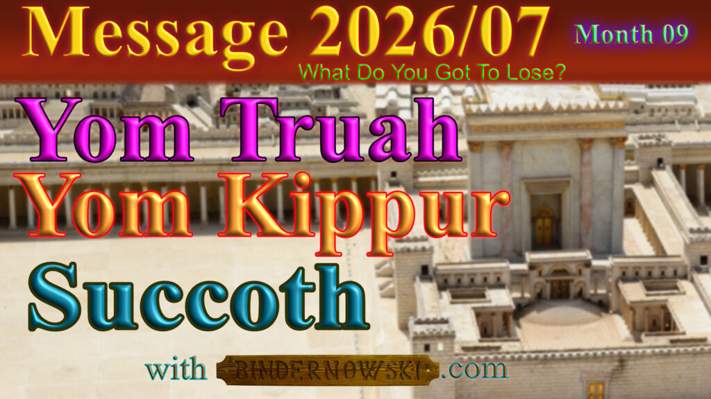 Message 2026-07 Yom Truah Yom Kippur Succoth